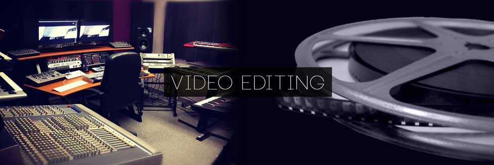 Post Production Video Editing